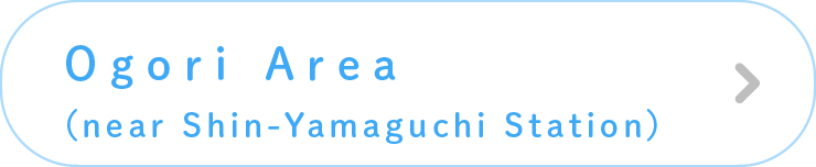 Ogori Area(near Shin-Yamaguchi Station)