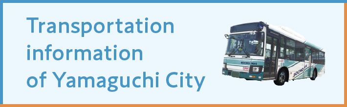 Transportation information of Yamaguchi City