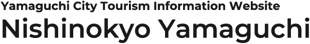 Yamaguchi City Tourism Information Website | Nishinokyo Yamaguchi